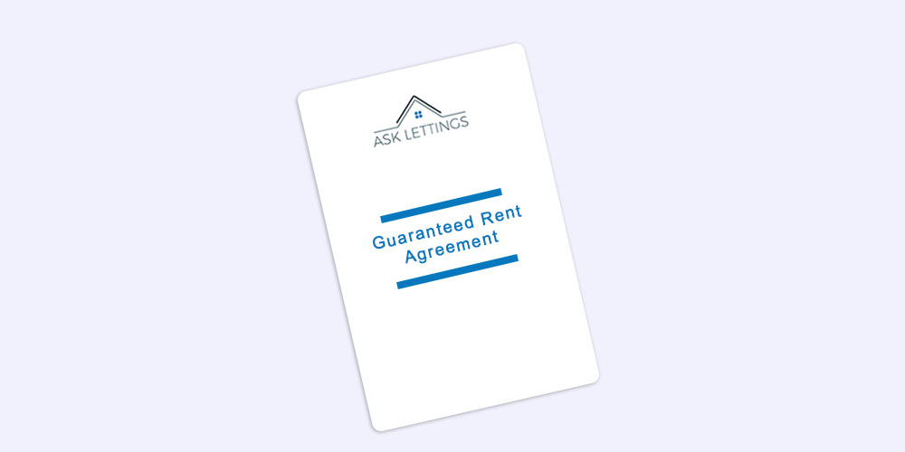 Guaranteed Rent Agreement ASK Lettings Ltd